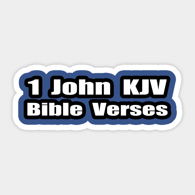 1 John KJV Bible Verse Sticker by Holy Bible Verses